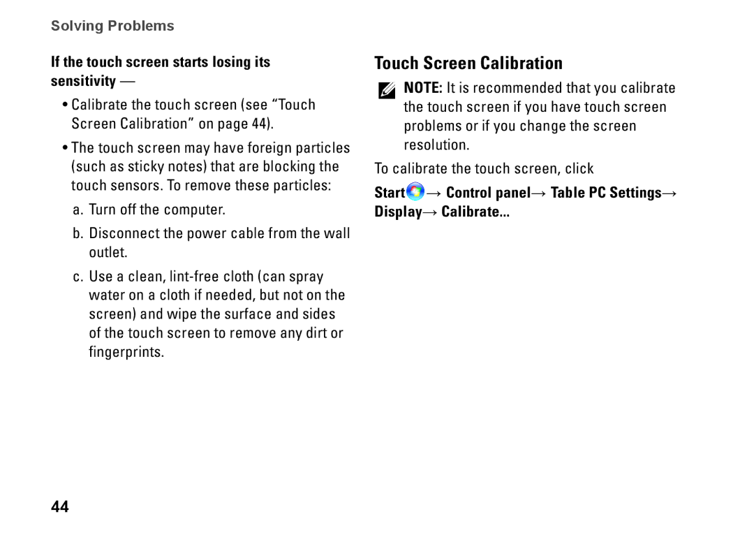 Dell W01C002, W01C001 setup guide Touch Screen Calibration, If the touch screen starts losing its sensitivity 