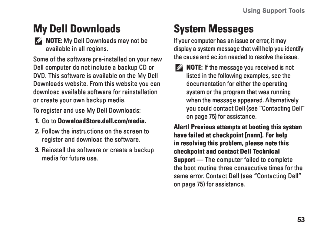 Dell W01C001, W01C002 My Dell Downloads, System Messages, Go to DownloadStore.dell.com/media, Using Support Tools 