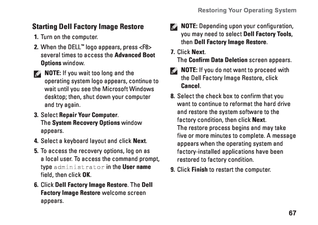 Dell W01C001 Starting Dell Factory Image Restore, Select Repair Your Computer, The System Recovery Options window appears 