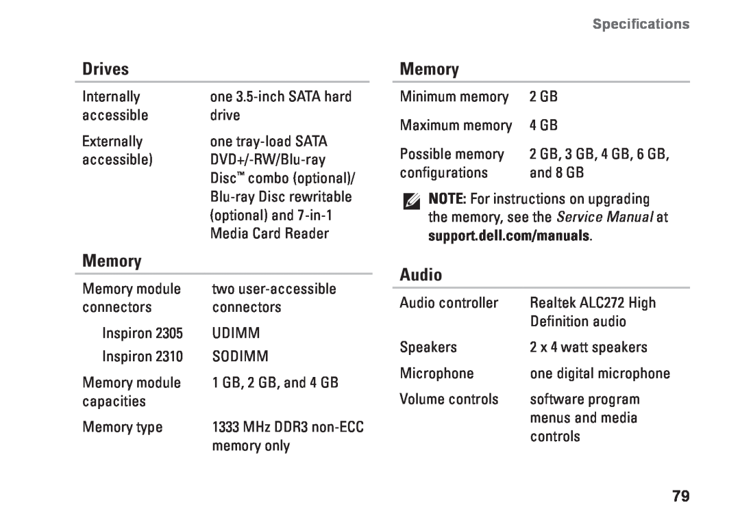 Dell W01C001, W01C002 setup guide Drives, Memory, Audio, Specifications, MHz DDR3 non-ECC, one digital microphone 