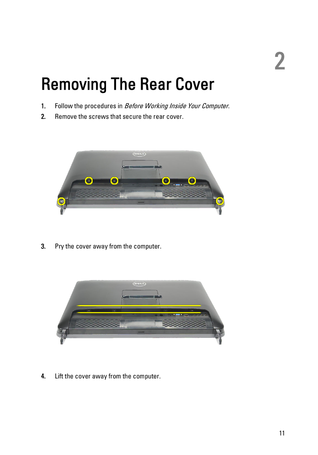 Dell W03C owner manual Removing The Rear Cover 