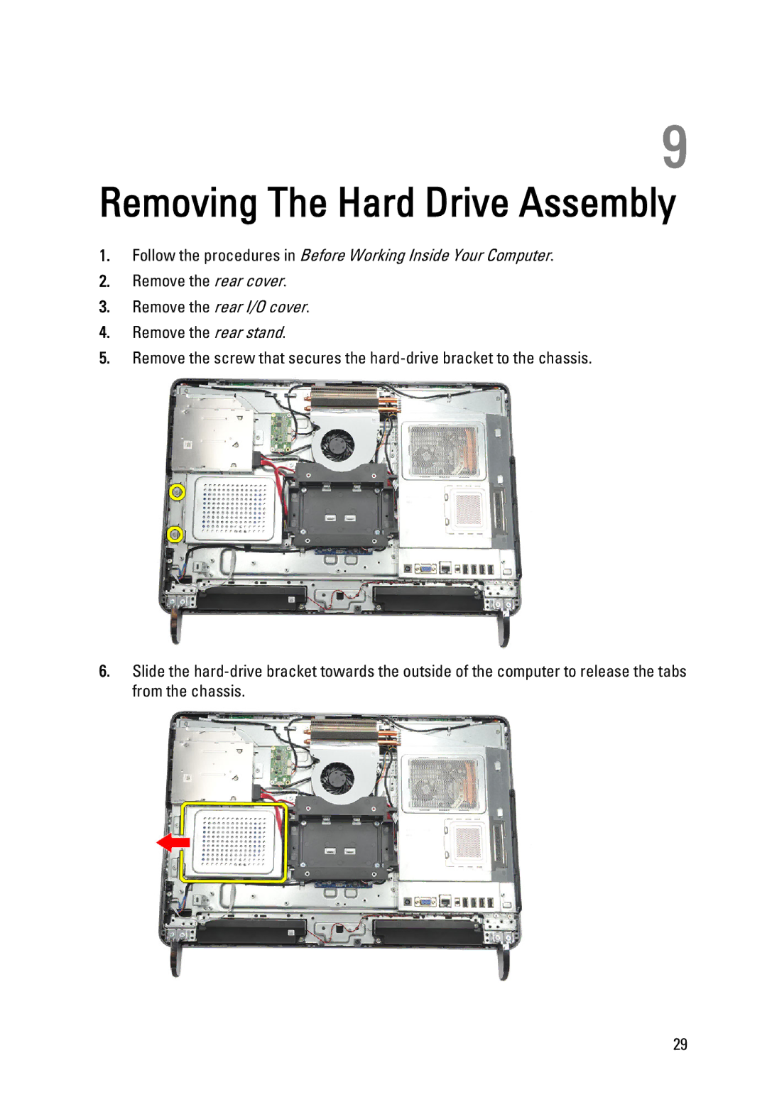 Dell W03C owner manual Removing The Hard Drive Assembly, Remove the rear I/O cover 