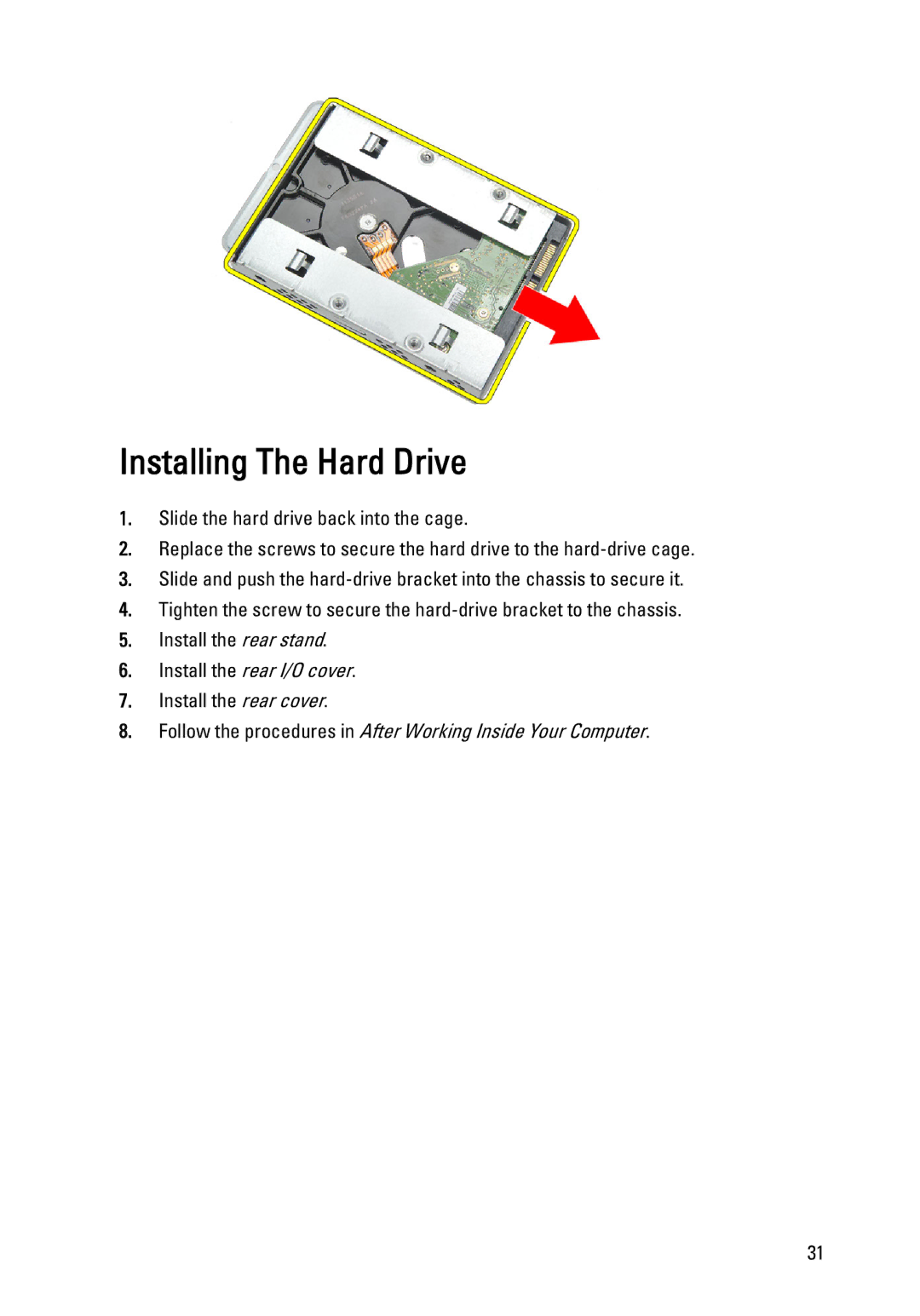 Dell W03C owner manual Installing The Hard Drive 