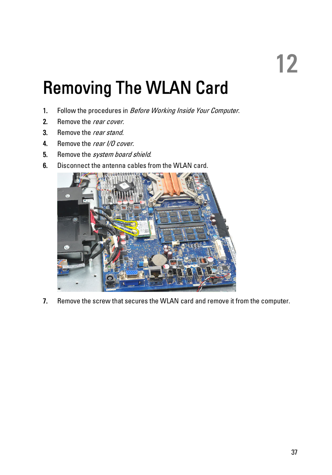 Dell W03C owner manual Removing The Wlan Card 