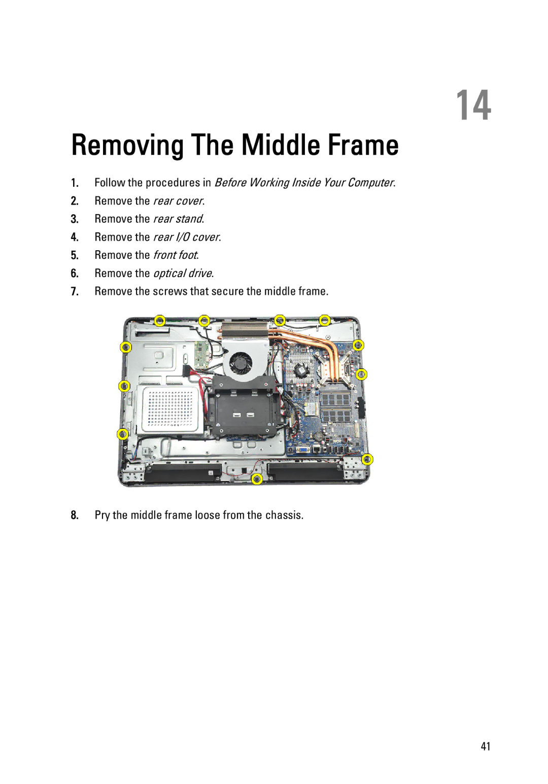 Dell W03C owner manual Removing The Middle Frame, Remove the optical drive 