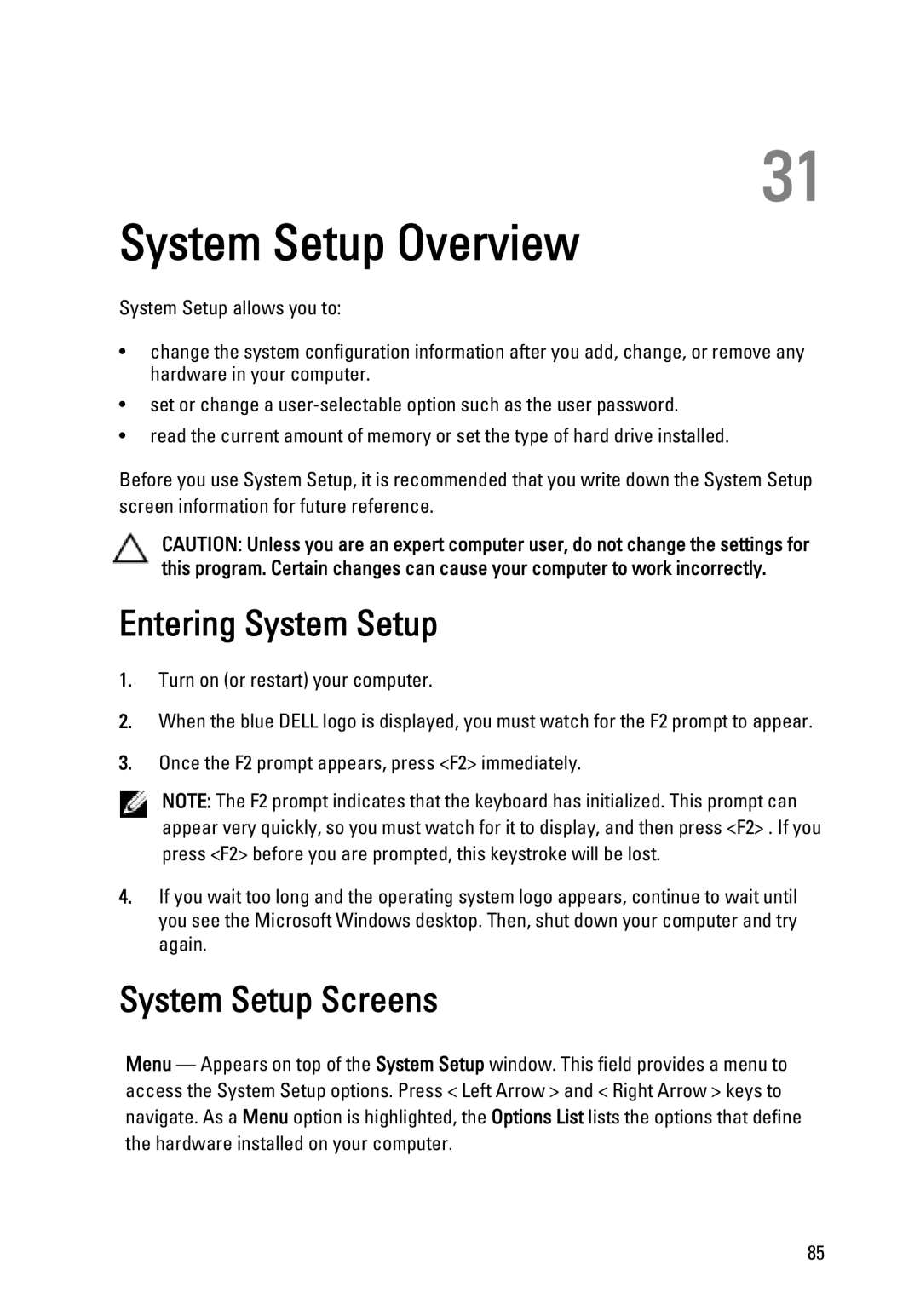 Dell W03C owner manual System Setup Overview, Entering System Setup, System Setup Screens 