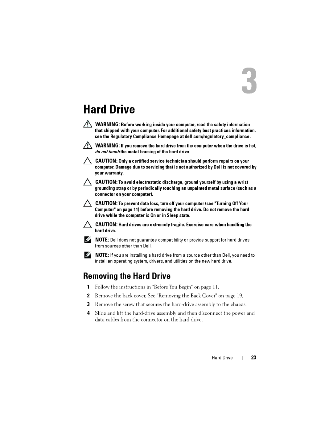 Dell W03C owner manual Removing the Hard Drive 