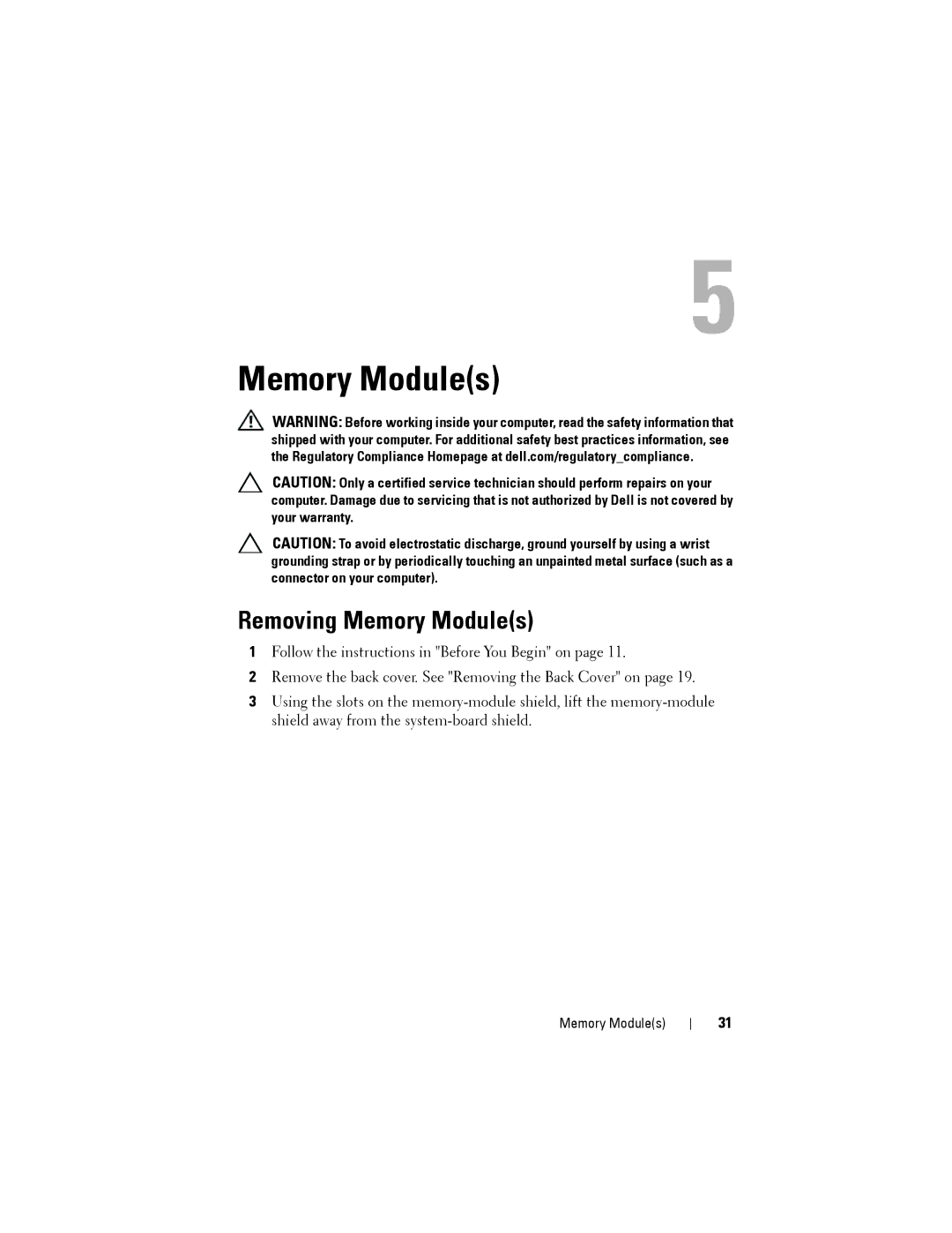 Dell W03C owner manual Removing Memory Modules 