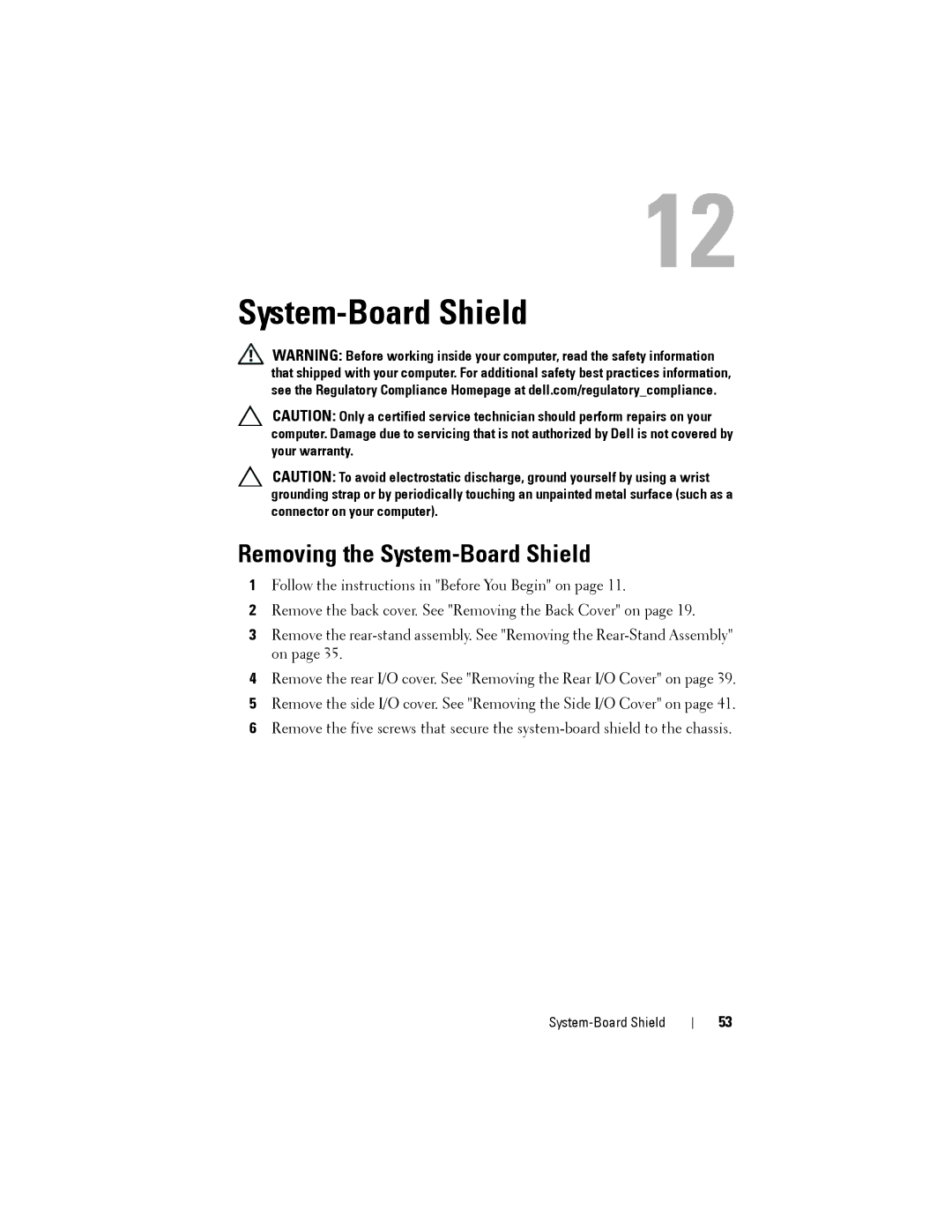 Dell W03C owner manual Removing the System-Board Shield 