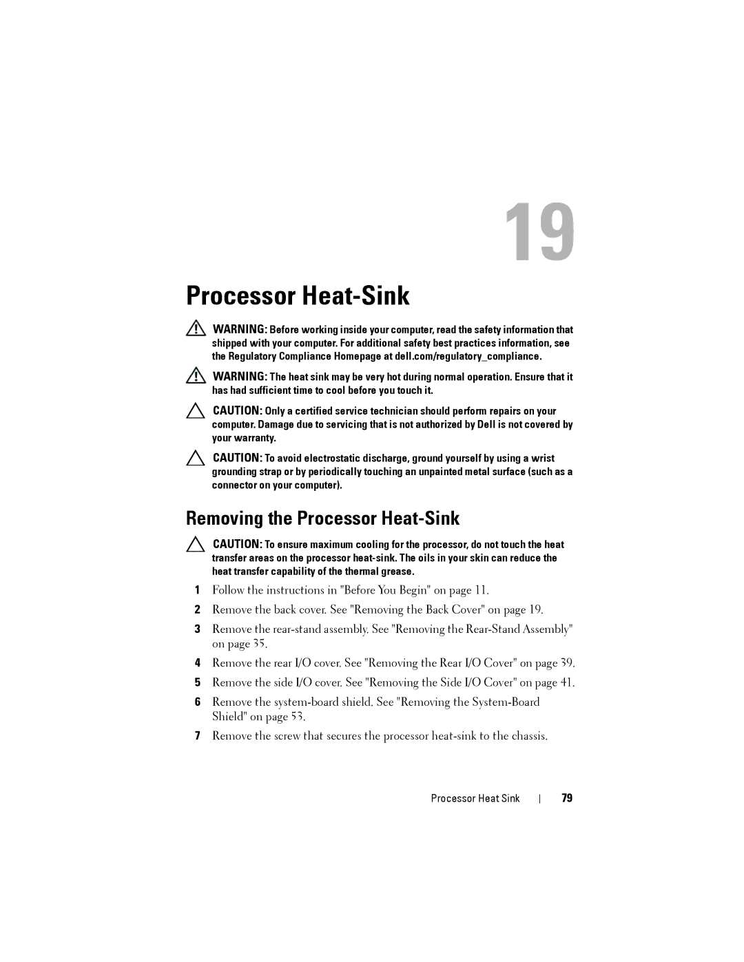 Dell W03C owner manual Removing the Processor Heat-Sink 