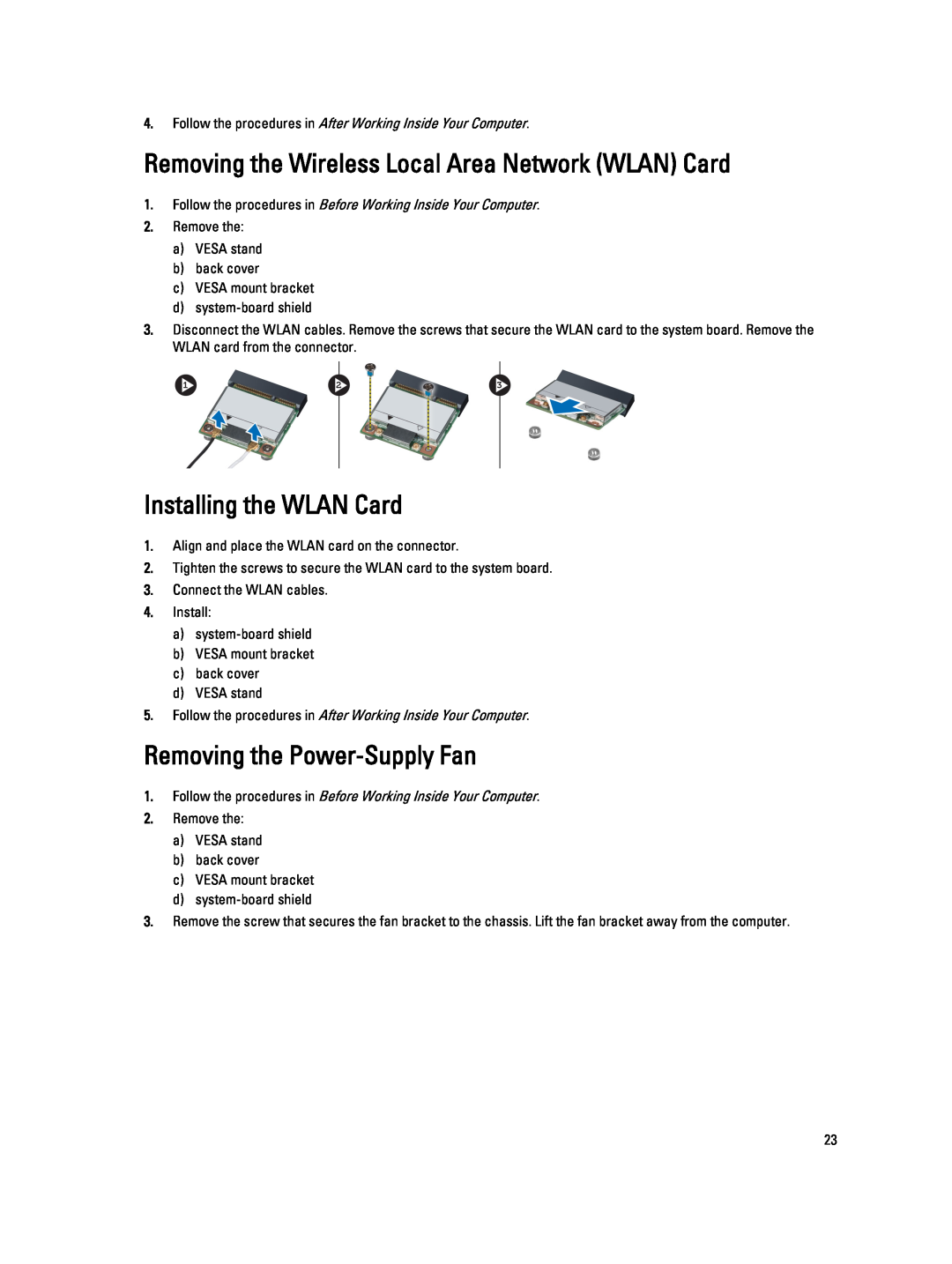 Dell 9010 Removing the Wireless Local Area Network WLAN Card, Installing the WLAN Card, Removing the Power-Supply Fan 