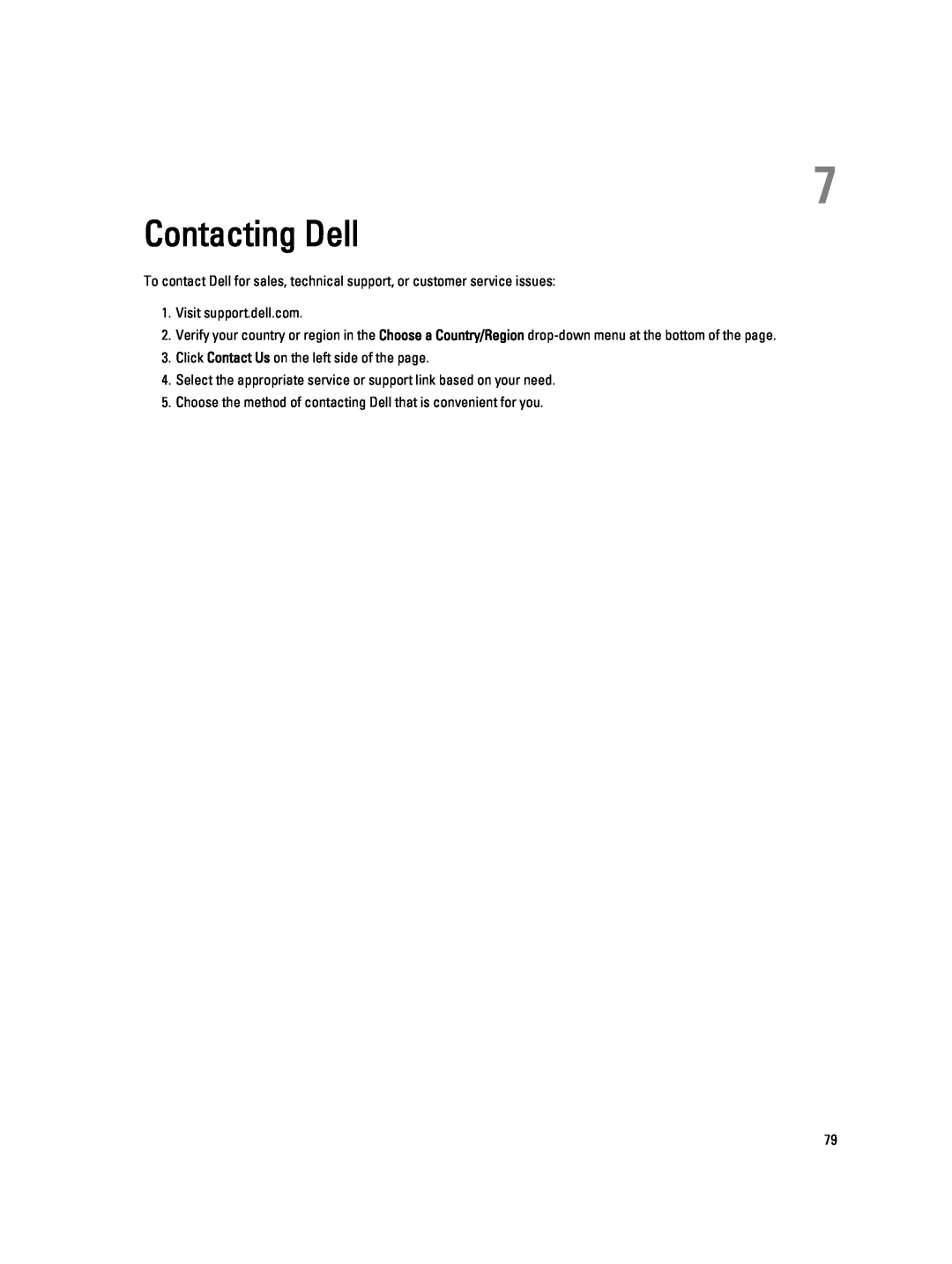 Dell 9010, W04C owner manual Contacting Dell, Visit support.dell.com, Click Contact Us on the left side of the page 