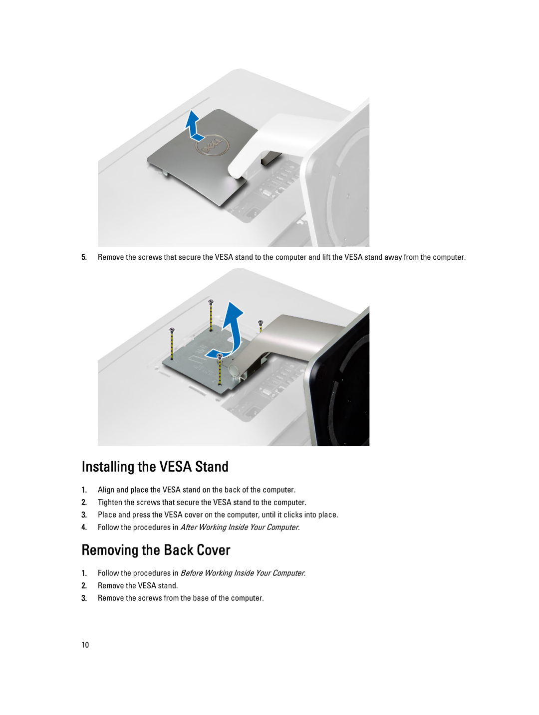 Dell W04C owner manual Installing the Vesa Stand, Removing the Back Cover 