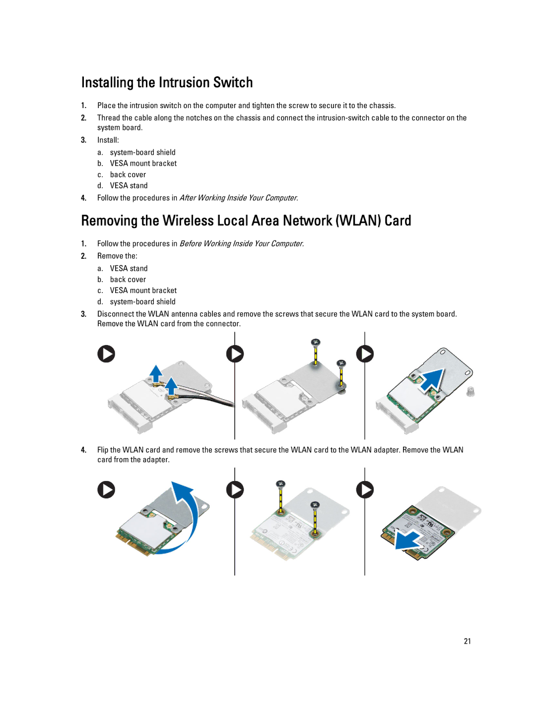 Dell W04C owner manual Installing the Intrusion Switch, Removing the Wireless Local Area Network Wlan Card 