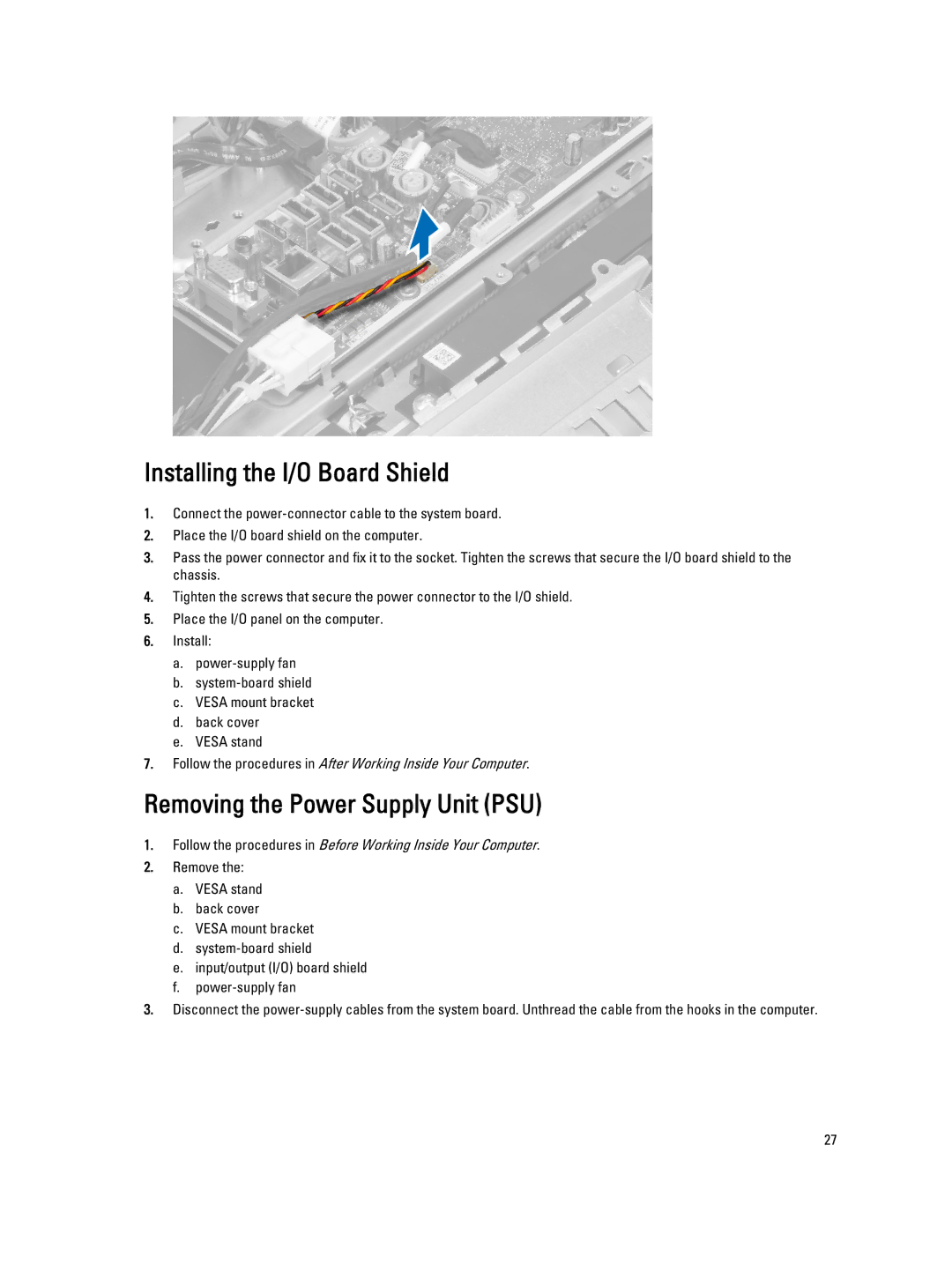 Dell W04C owner manual Installing the I/O Board Shield, Removing the Power Supply Unit PSU 