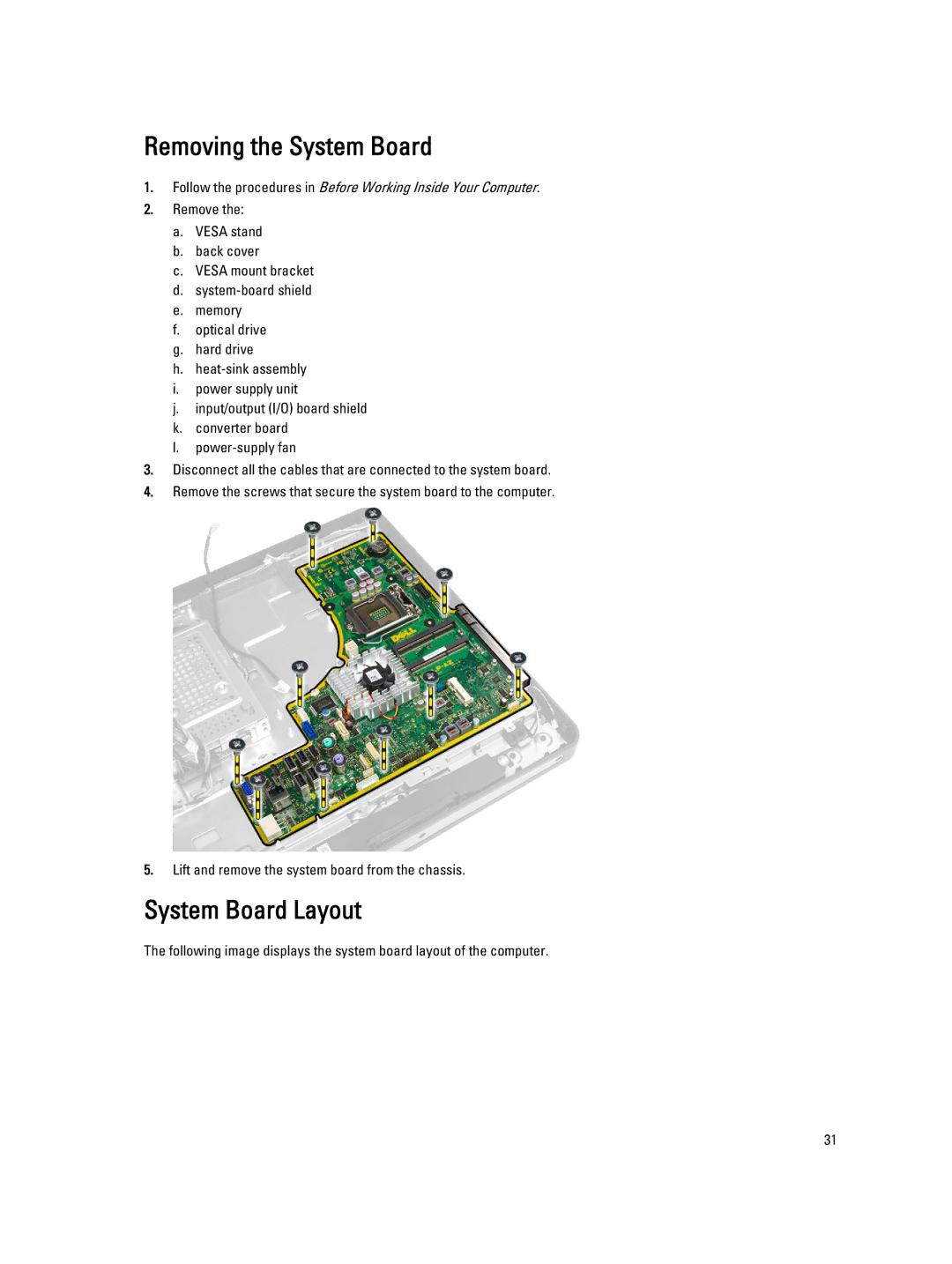 Dell W04C owner manual Removing the System Board, System Board Layout 