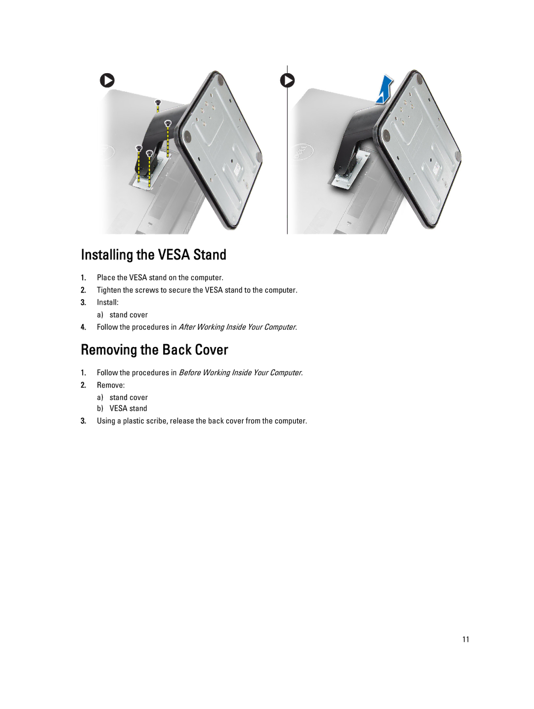 Dell W07B owner manual Installing the Vesa Stand, Removing the Back Cover 