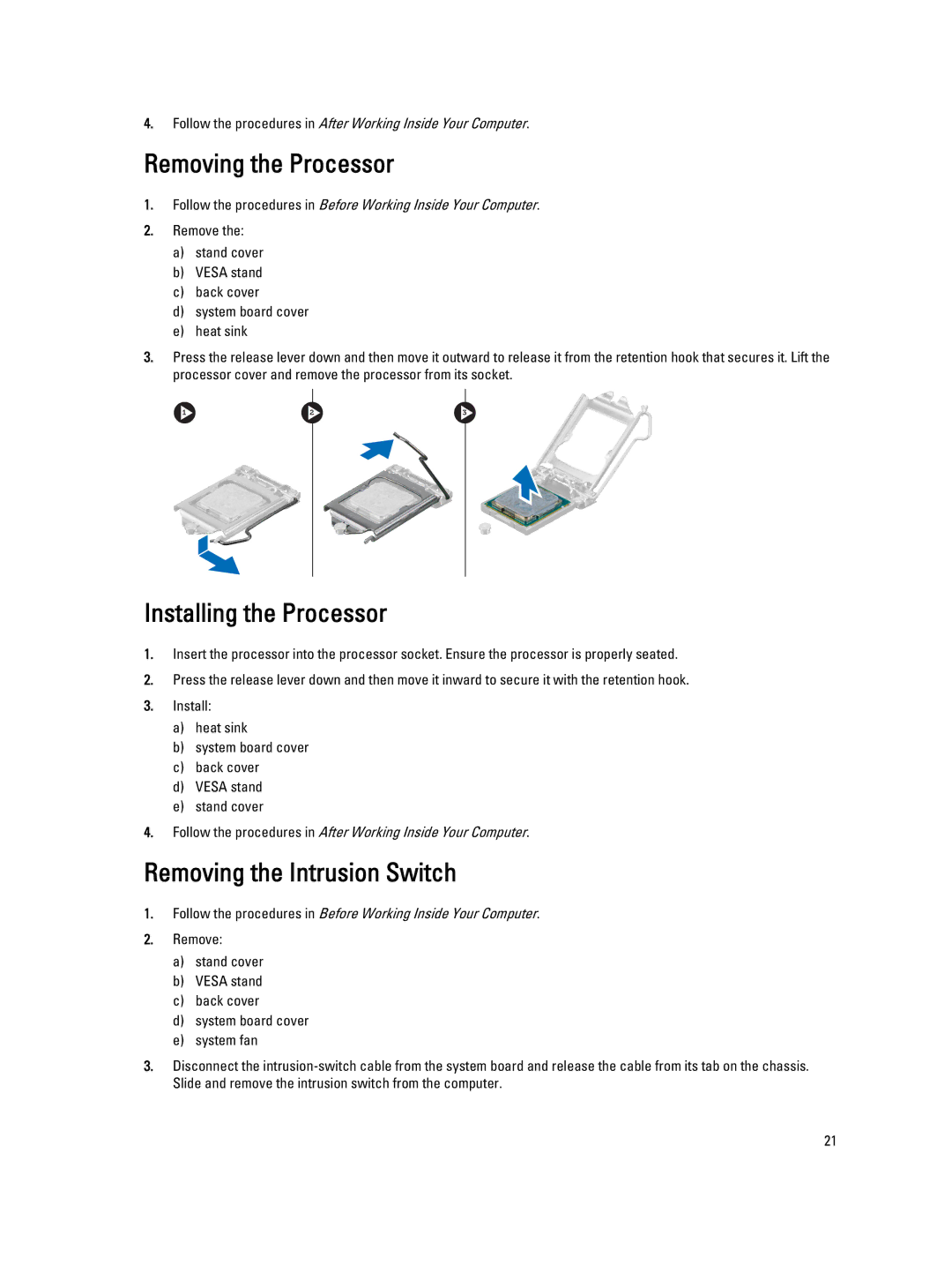 Dell W07B owner manual Removing the Processor, Installing the Processor, Removing the Intrusion Switch 