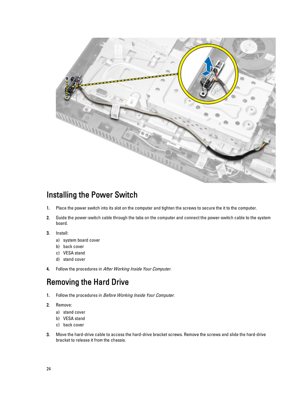 Dell W07B owner manual Installing the Power Switch, Removing the Hard Drive 