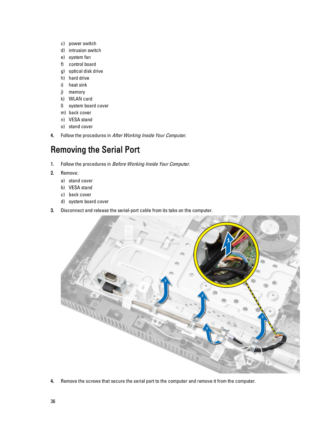 Dell W07B owner manual Removing the Serial Port 