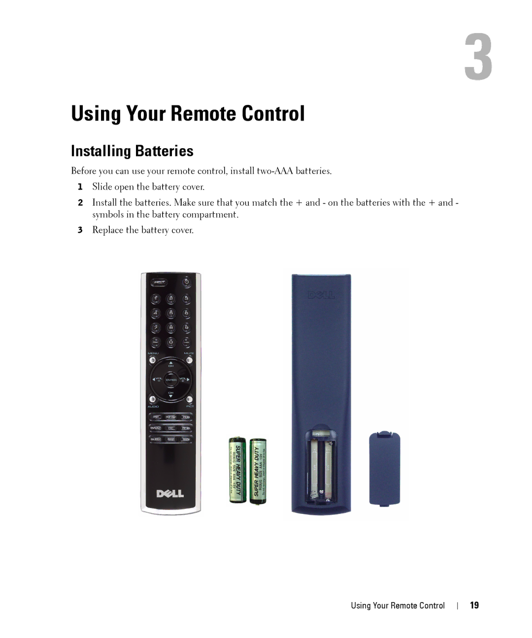 Dell W1900 owner manual Using Your Remote Control, Installing Batteries 