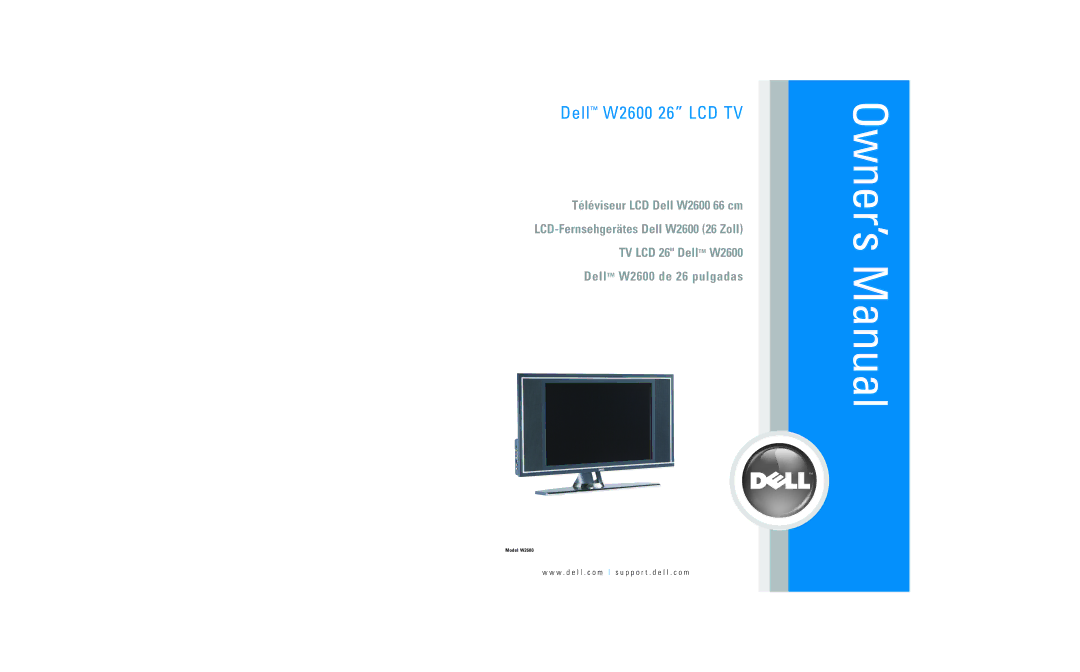 Dell owner manual Dell W2600 26 LCD TV 