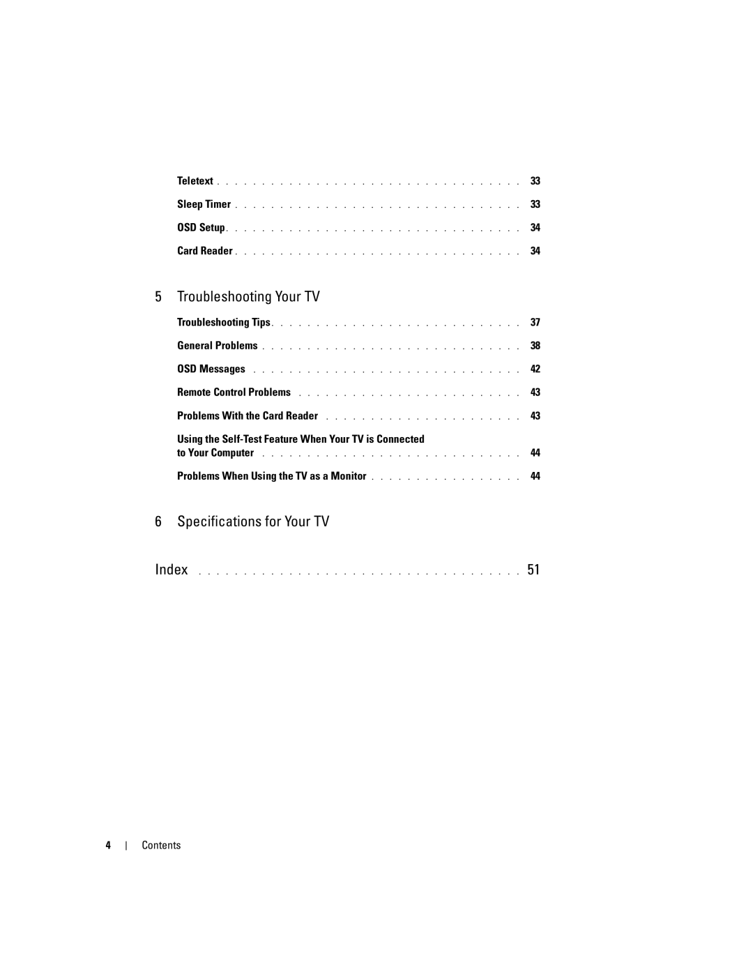 Dell W2600 owner manual Using the Self-Test Feature When Your TV is Connected, Problems When Using the TV as a Monitor 