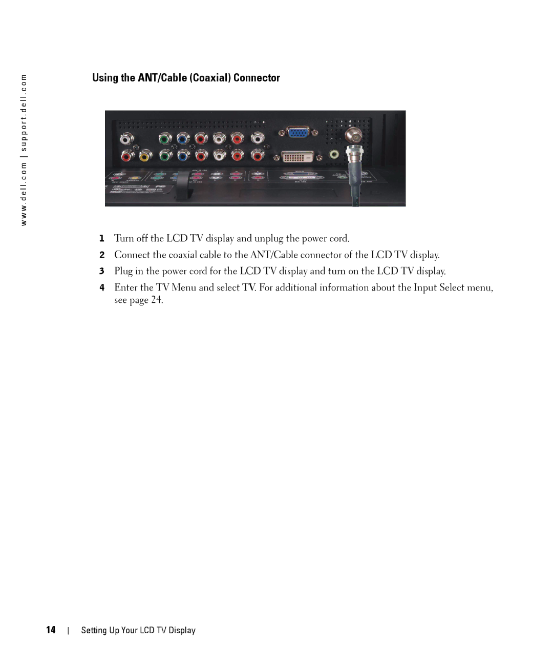 Dell W2606C owner manual Using the ANT/Cable Coaxial Connector 