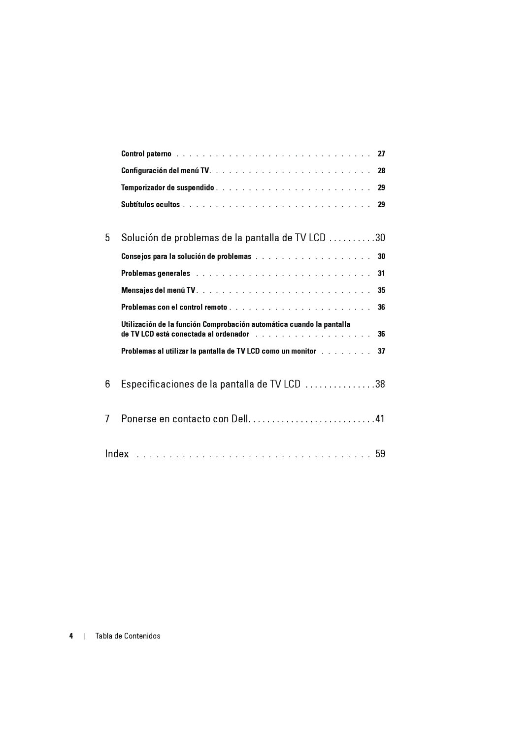 Dell W2606C owner manual Consejos para la solución de problemas, De TV LCD está conectada al ordenador 