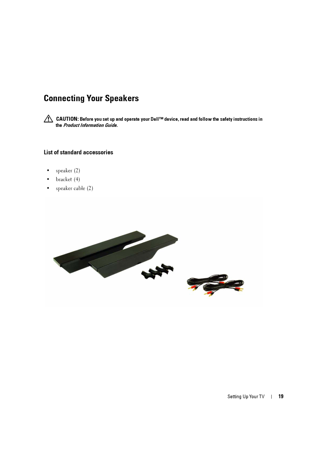 Dell W3707C owner manual Connecting Your Speakers, List of standard accessories 