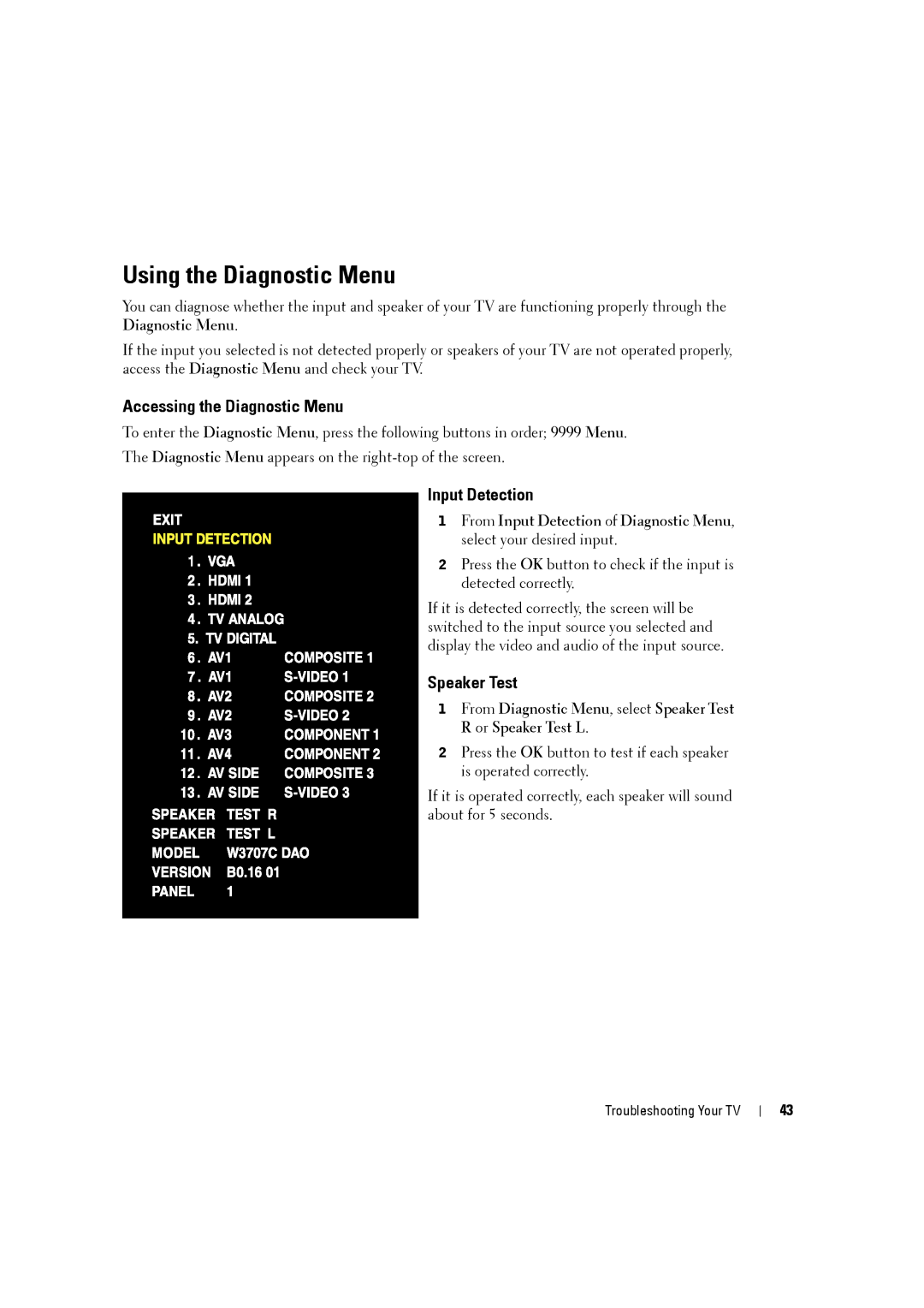 Dell W3707C owner manual Using the Diagnostic Menu, Accessing the Diagnostic Menu, Input Detection, Speaker Test 