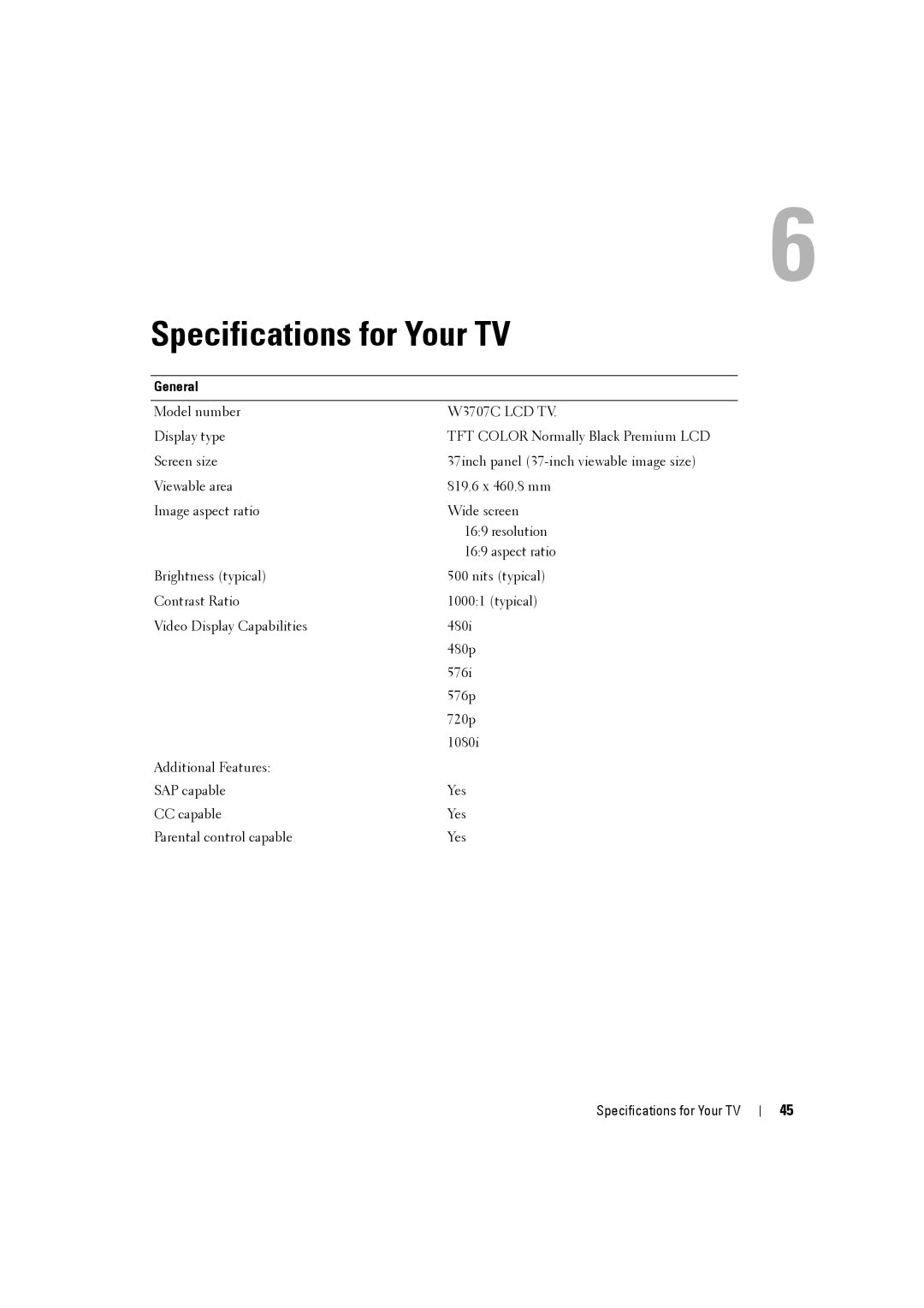 Dell owner manual Specifications for Your TV, General, Model number W3707C LCD TV Display type, Screen size 