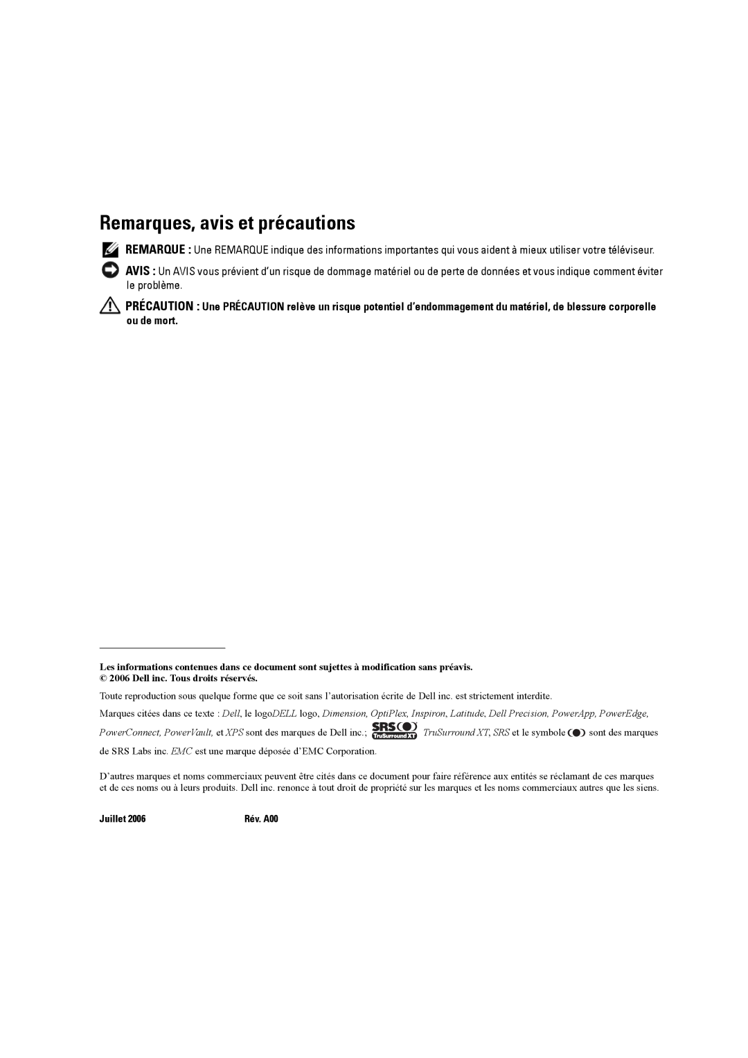 Dell W3707C owner manual Remarques, avis et précautions 