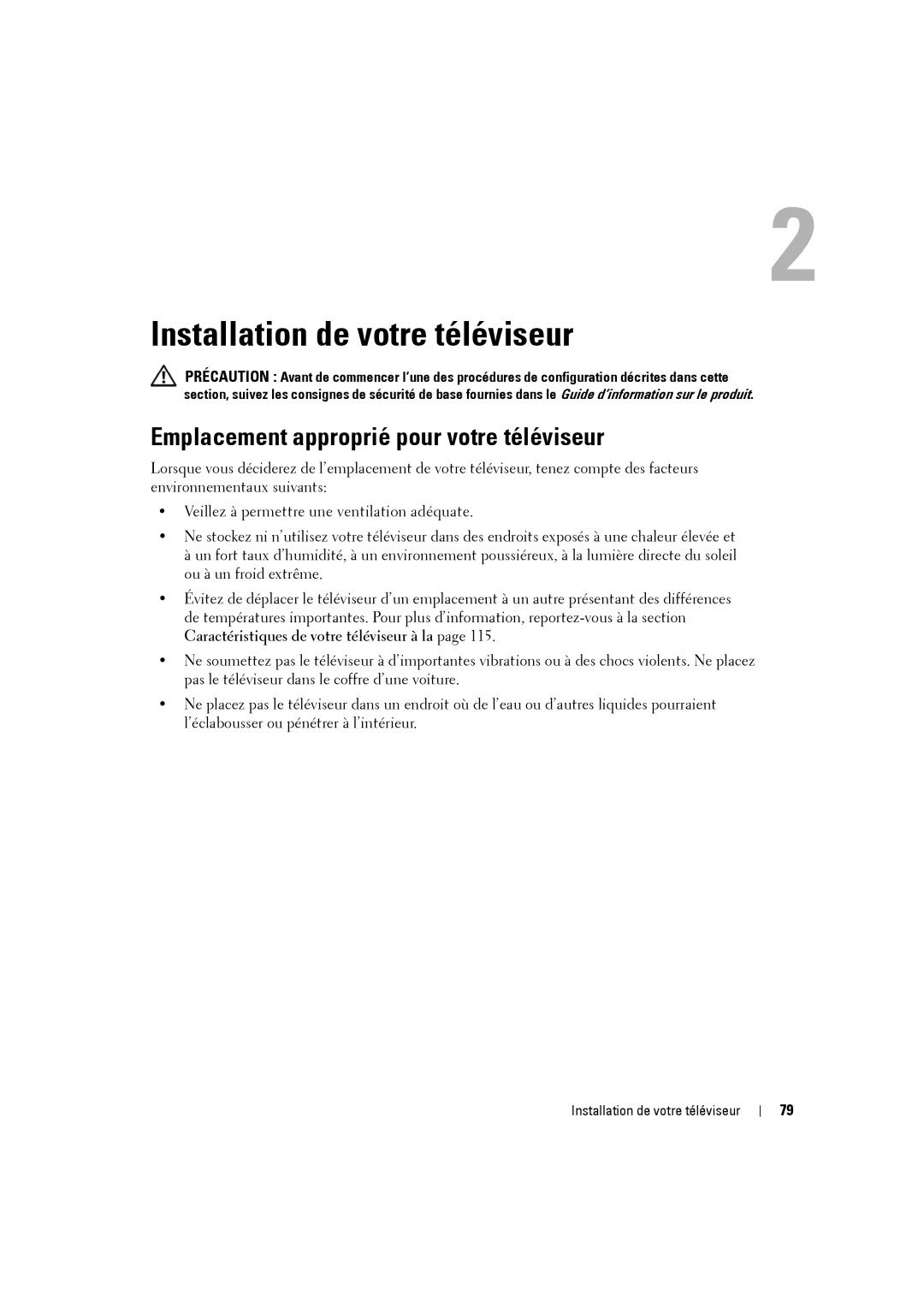 Dell W3707C owner manual Installation de votre téléviseur, Emplacement approprié pour votre téléviseur 