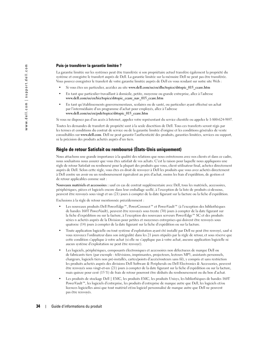 Dell W4200 manual Règle de retour Satisfait ou remboursé États-Unis uniquement, Puis-je transférer la garantie limitée ? 