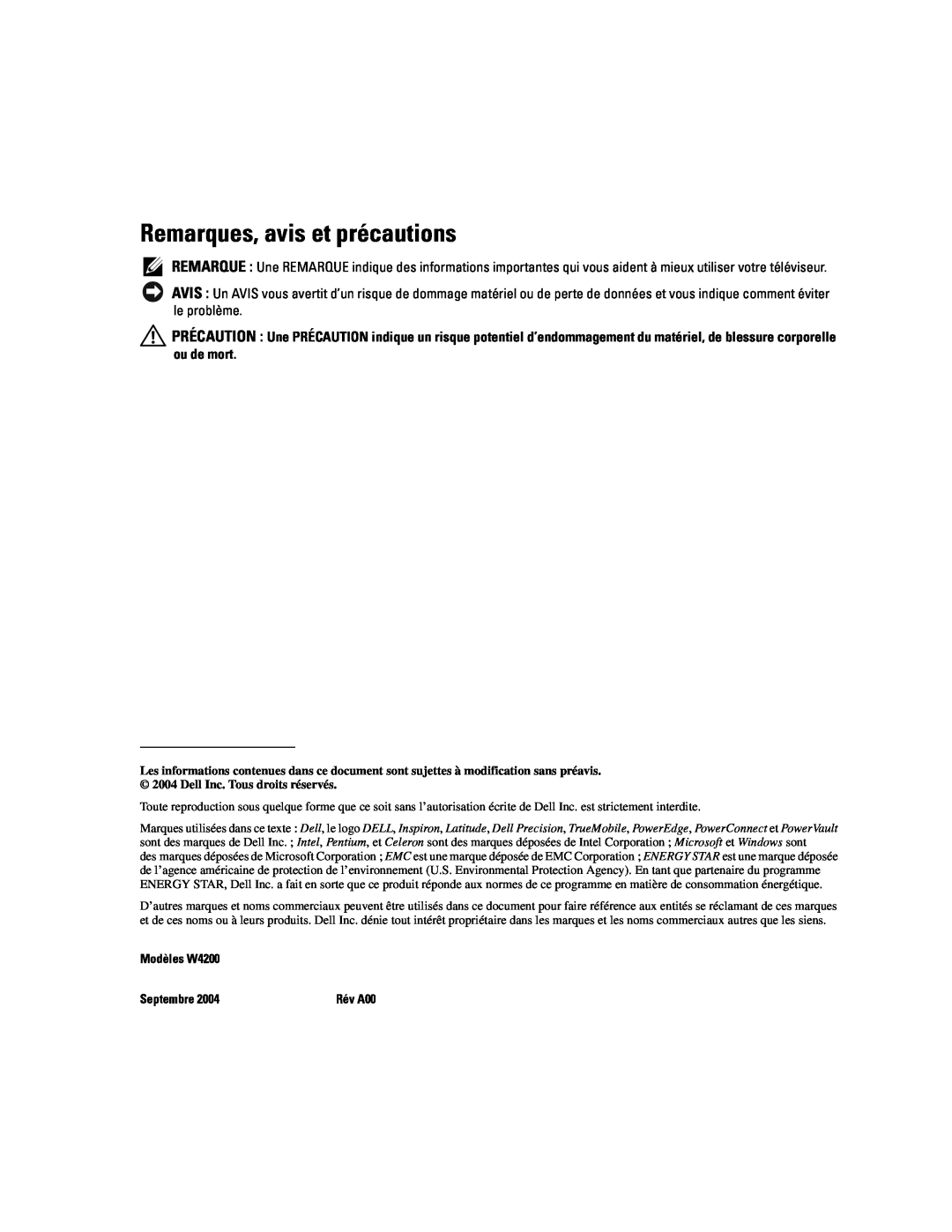 Dell manual Remarques, avis et précautions, Modèles W4200, Septembre 