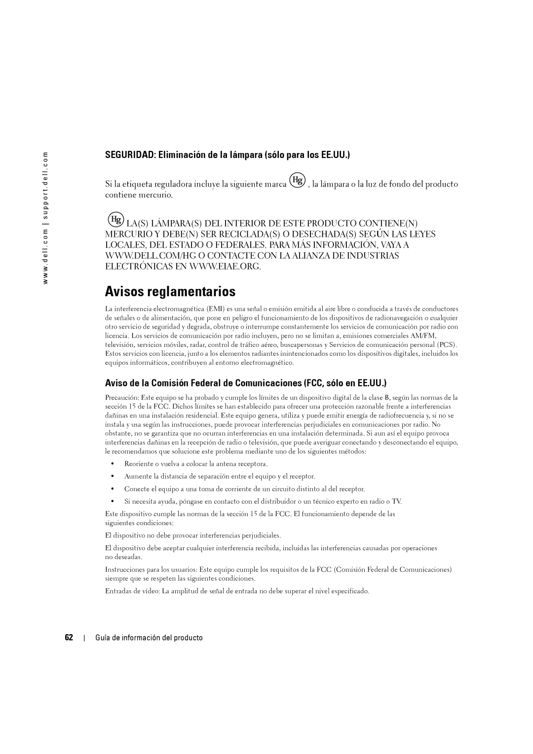 Dell W5001C, W4201C, W3201C manual Avisos reglamentarios, Seguridad Eliminación de la lámpara sólo para los EE.UU 