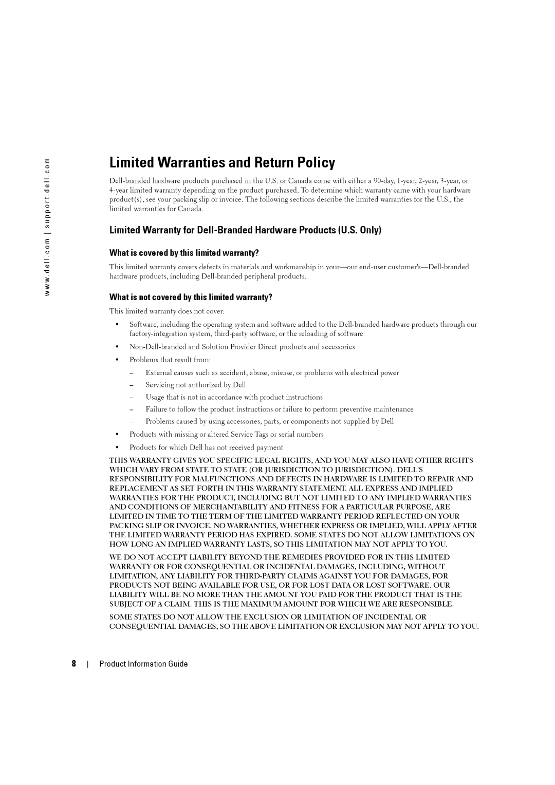 Dell W5001C, W4201C, W3201C manual Limited Warranties and Return Policy, What is covered by this limited warranty? 