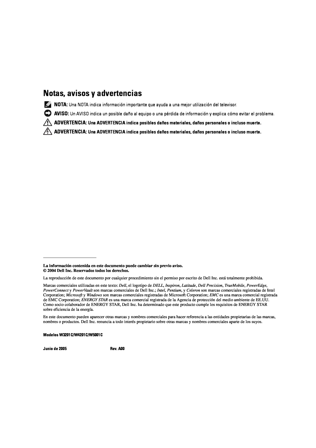 Dell manual Notas, avisos y advertencias, Modelos W3201C/W4201C/W5001C, Junio de 
