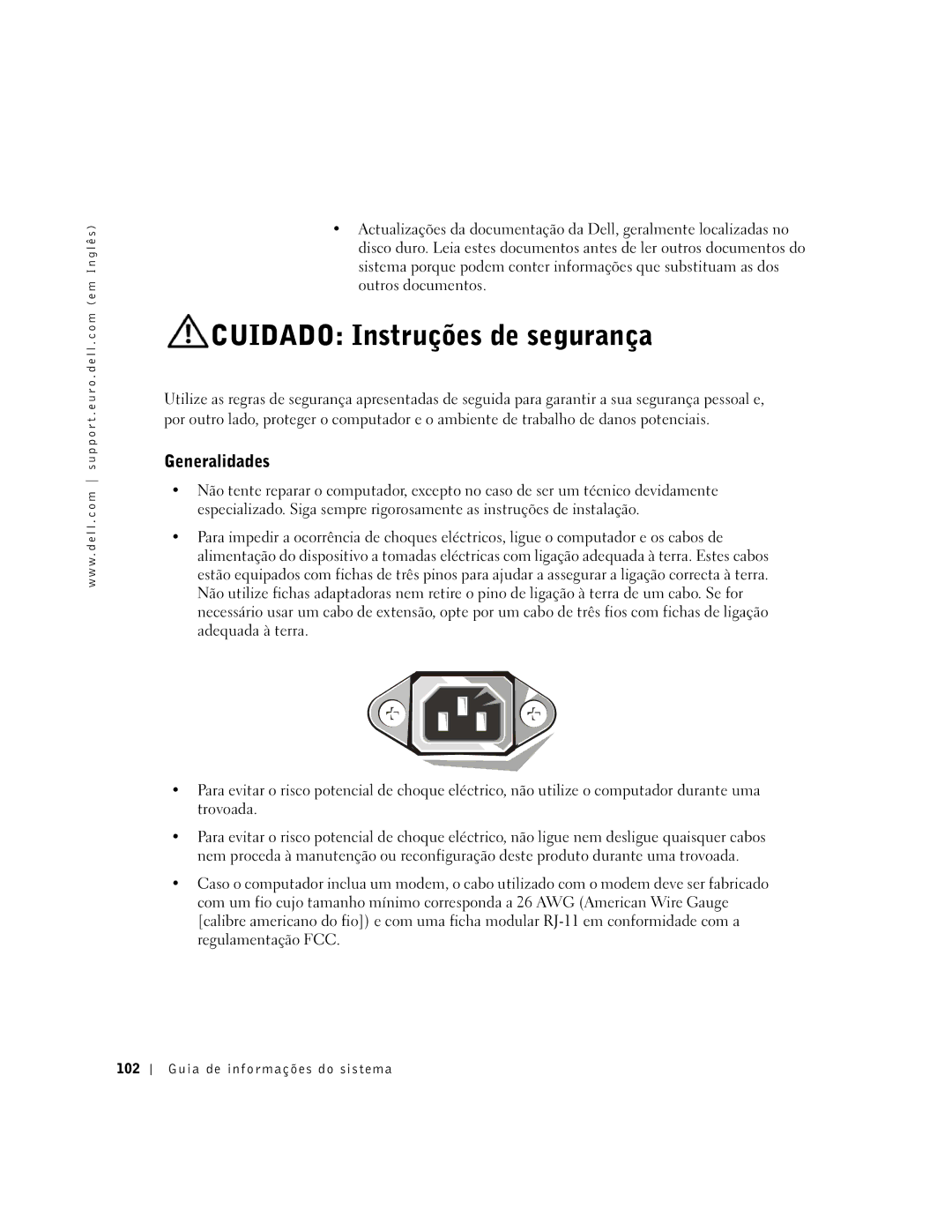 Dell DHM, WHL, and WHM, DHS manual Cuidado Instruções de segurança, Generalidades 