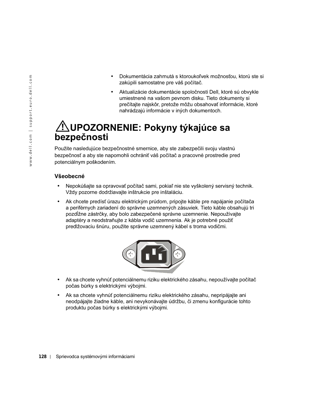 Dell and WHM, WHL, DHS, DHM manual Upozornenie Pokyny týkajúce sa bezpečnosti, Všeobecné 