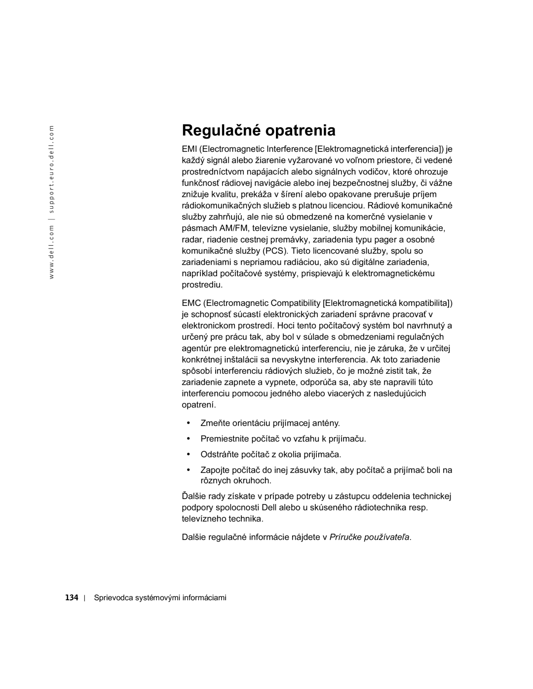 Dell DHM, WHL, and WHM, DHS manual Regulačné opatrenia 