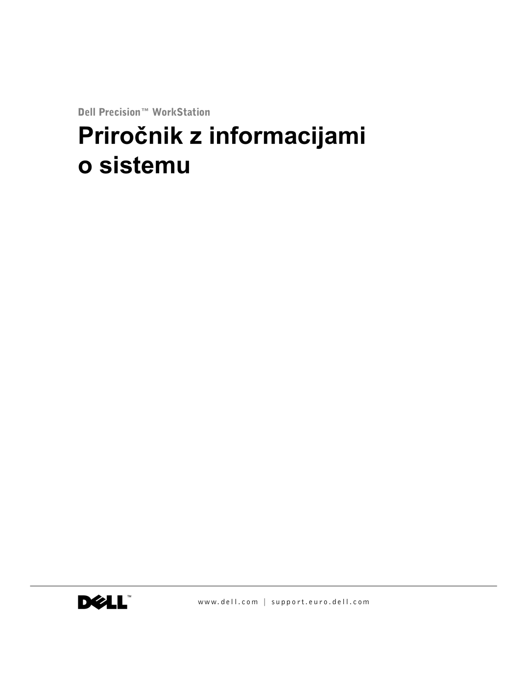 Dell WHL, and WHM, DHS, DHM manual Priročnik z informacijami o sistemu 