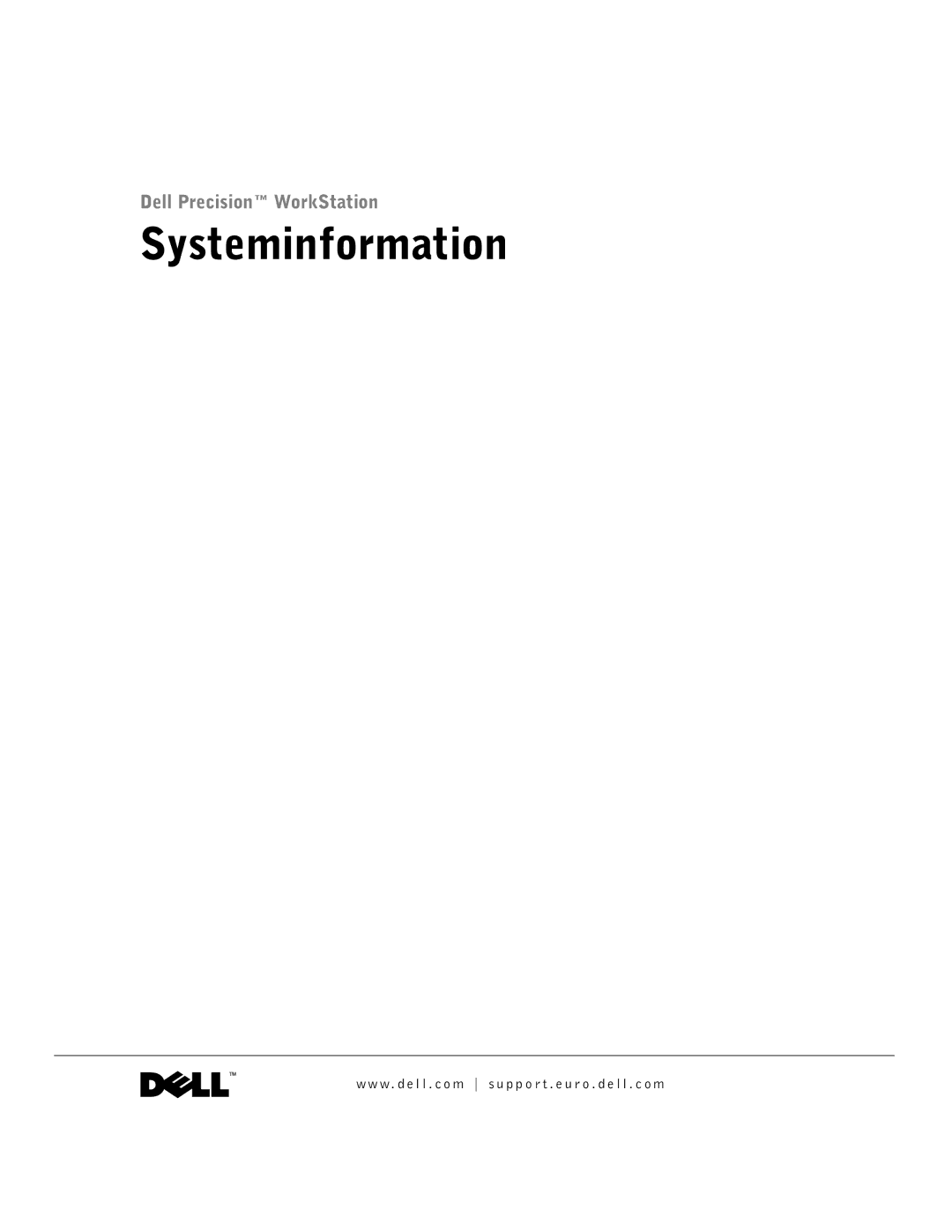 Dell DHS, WHL, and WHM, DHM manual Systeminformation 