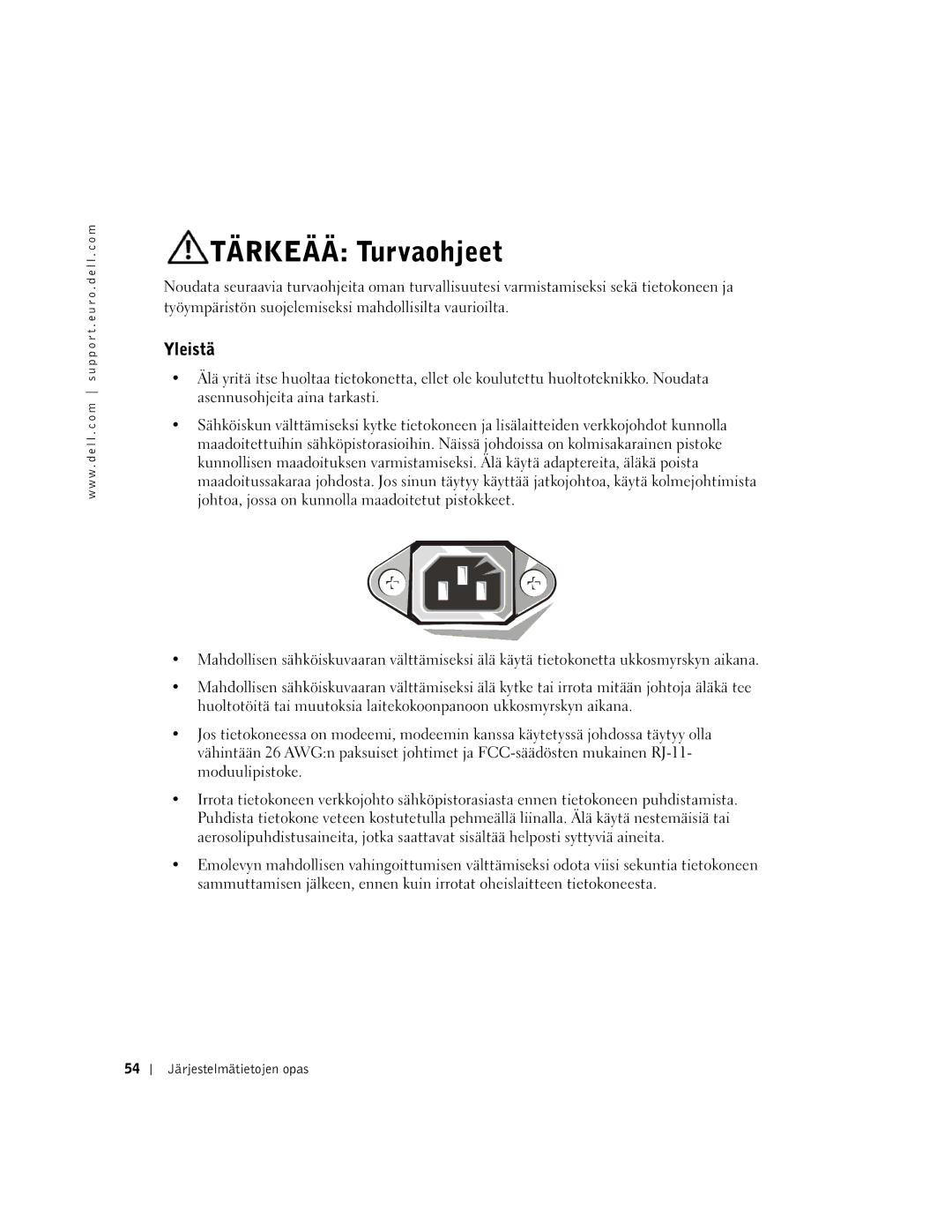 Dell DHM, WHL, and WHM, DHS manual Tärkeää Turvaohjeet, Yleistä 