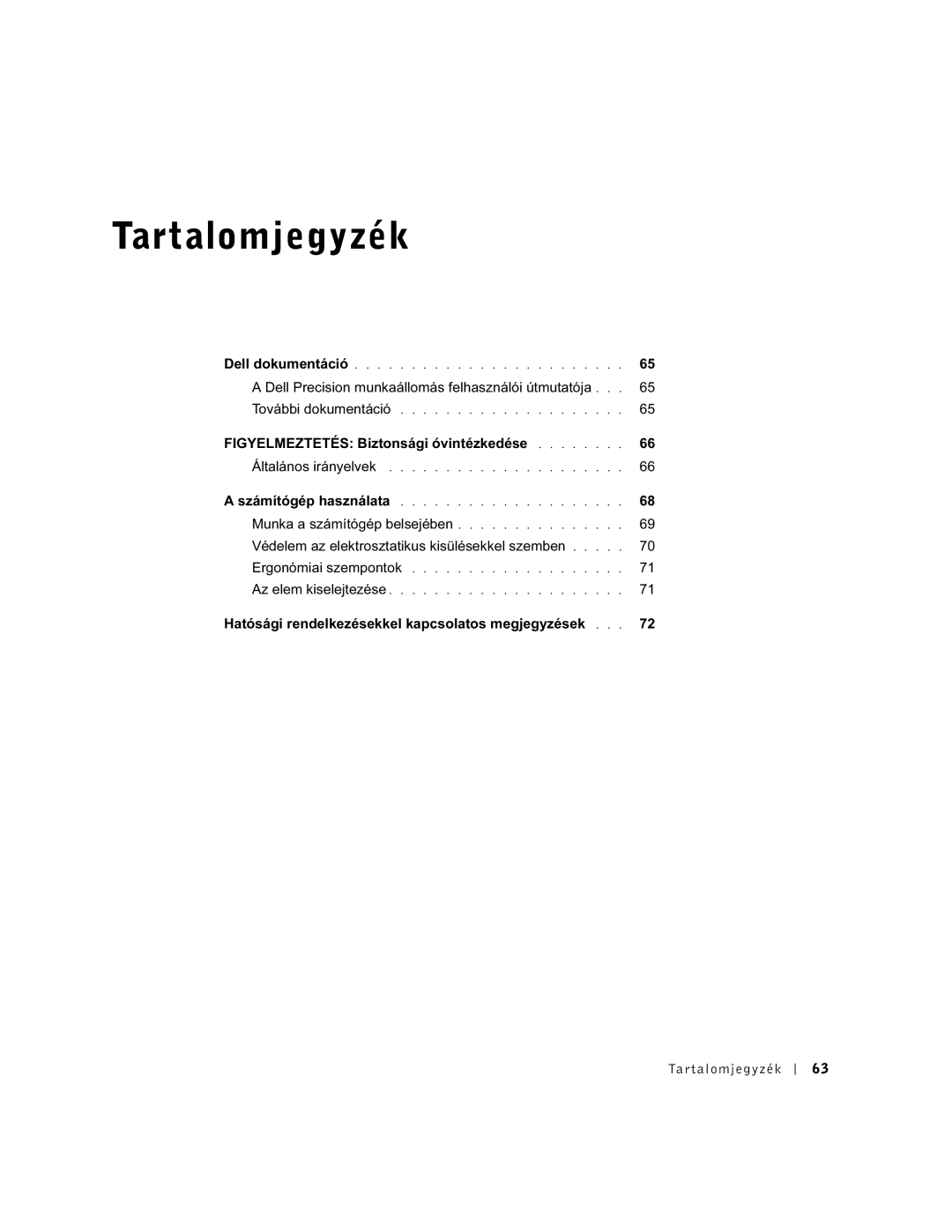 Dell WHL, and WHM, DHS, DHM manual Tartalomjegyzék 