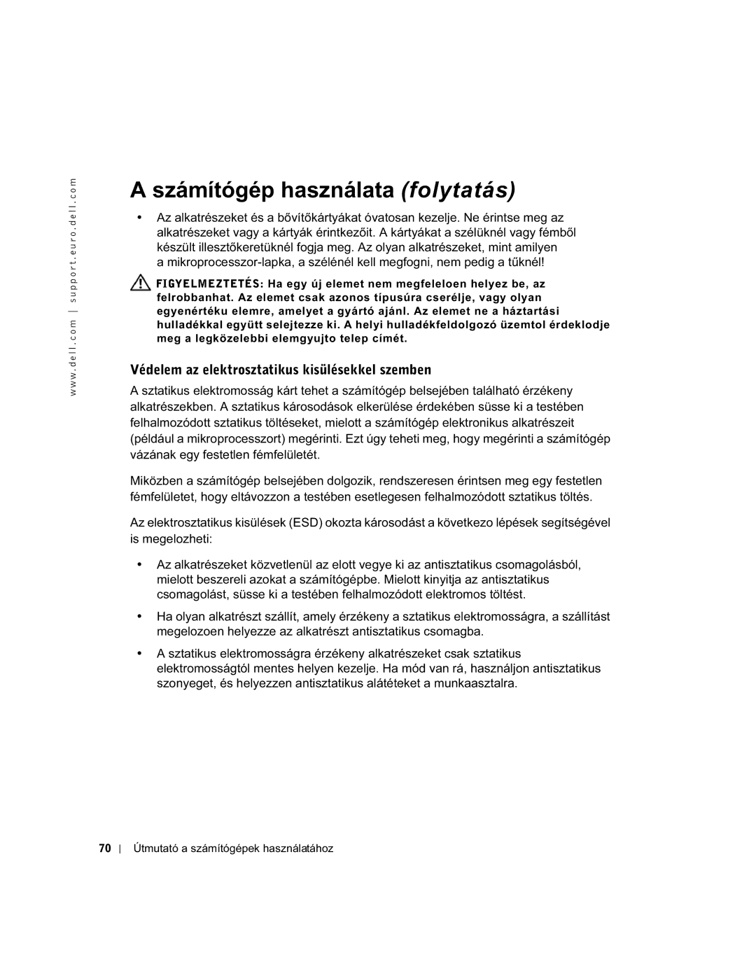 Dell DHM, WHL, and WHM, DHS manual Védelem az elektrosztatikus kisülésekkel szemben 