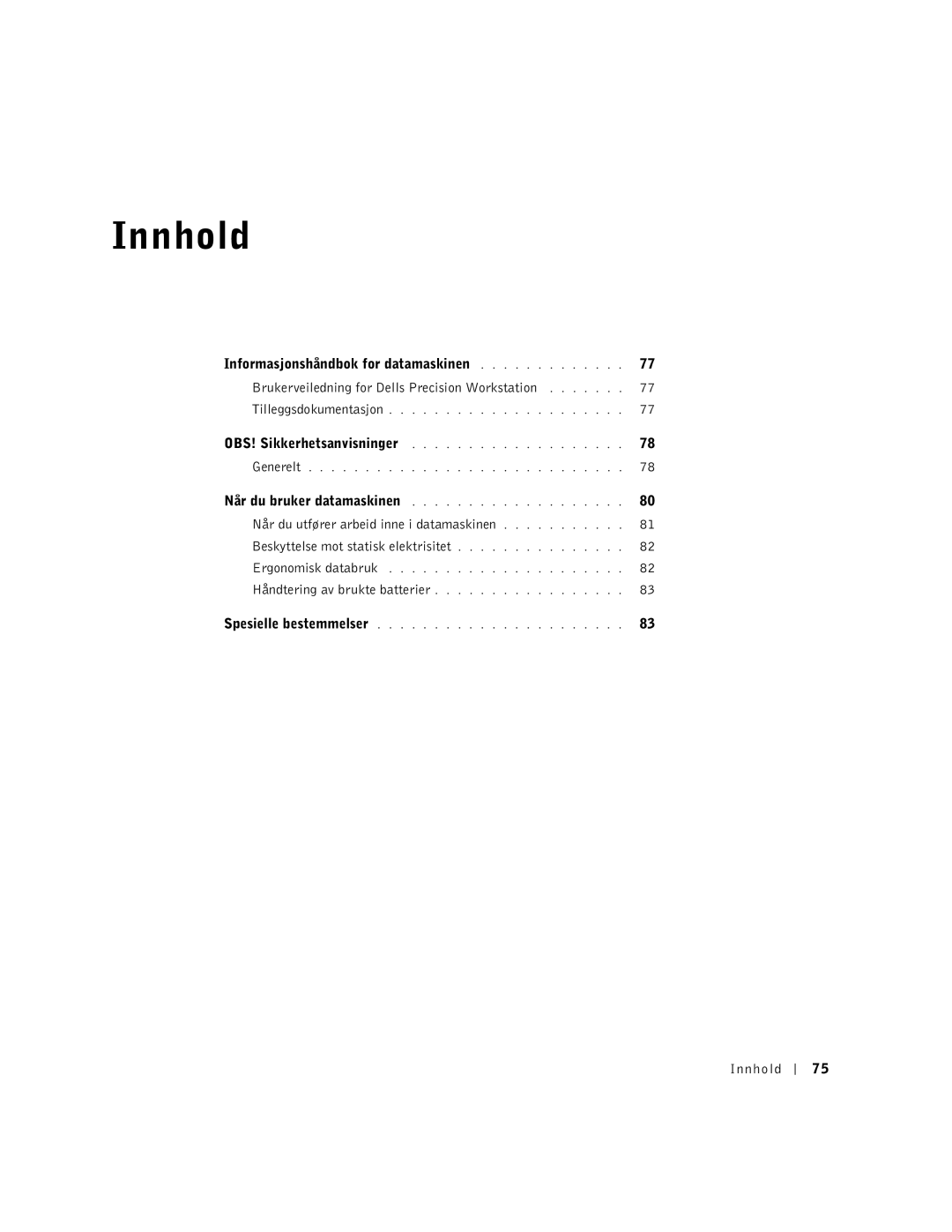 Dell WHL, and WHM, DHS, DHM manual Innhold 