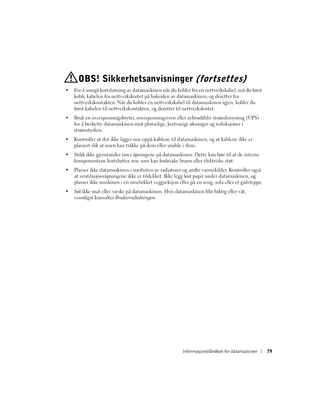 Dell WHL, and WHM, DHS, DHM manual OBS! Sikkerhetsanvisninger fortsettes 