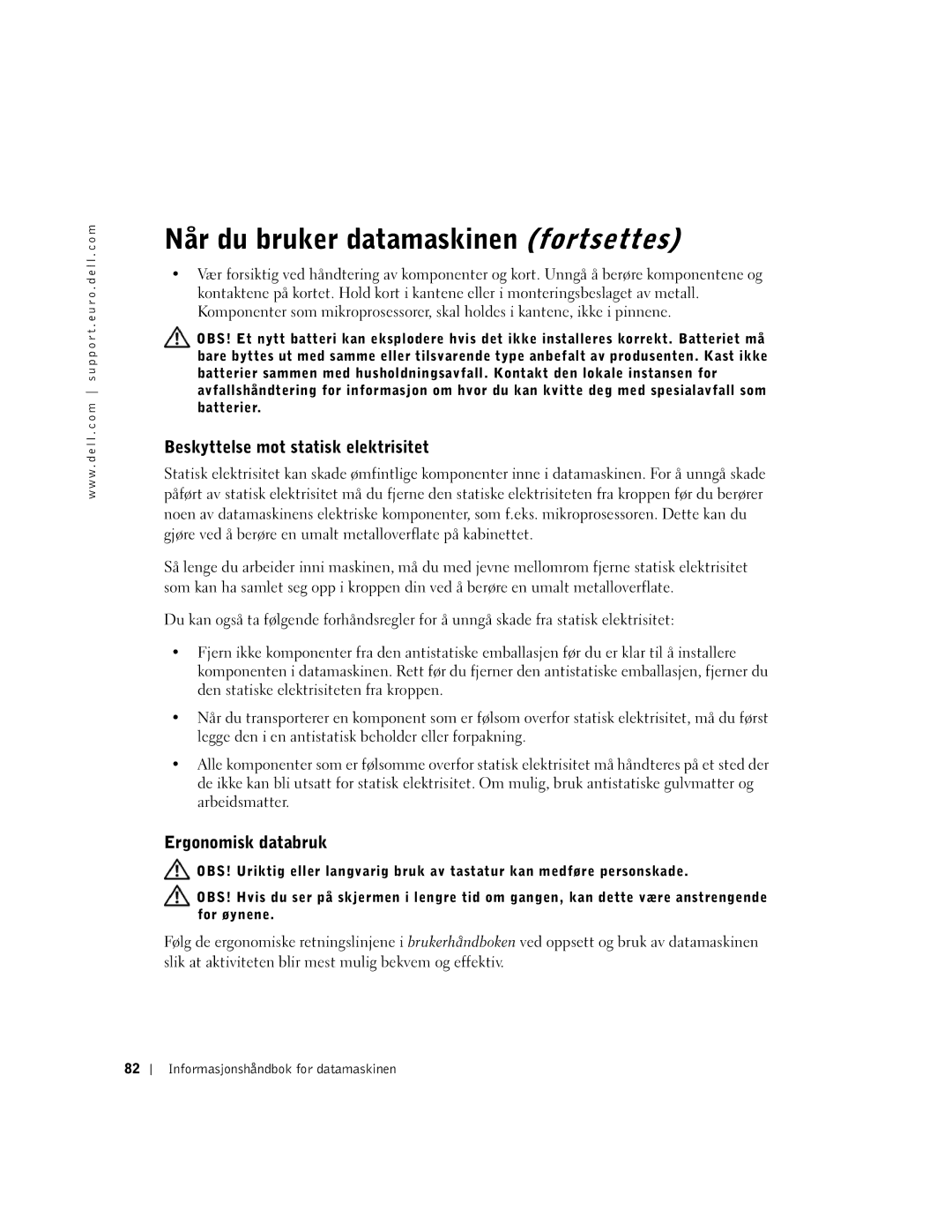 Dell DHM, WHL, and WHM, DHS manual Beskyttelse mot statisk elektrisitet, Ergonomisk databruk 